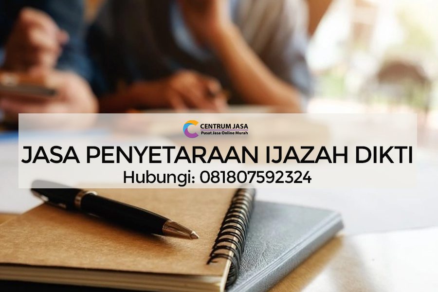 JASA PENYETARAAN IJAZAH DIKTI