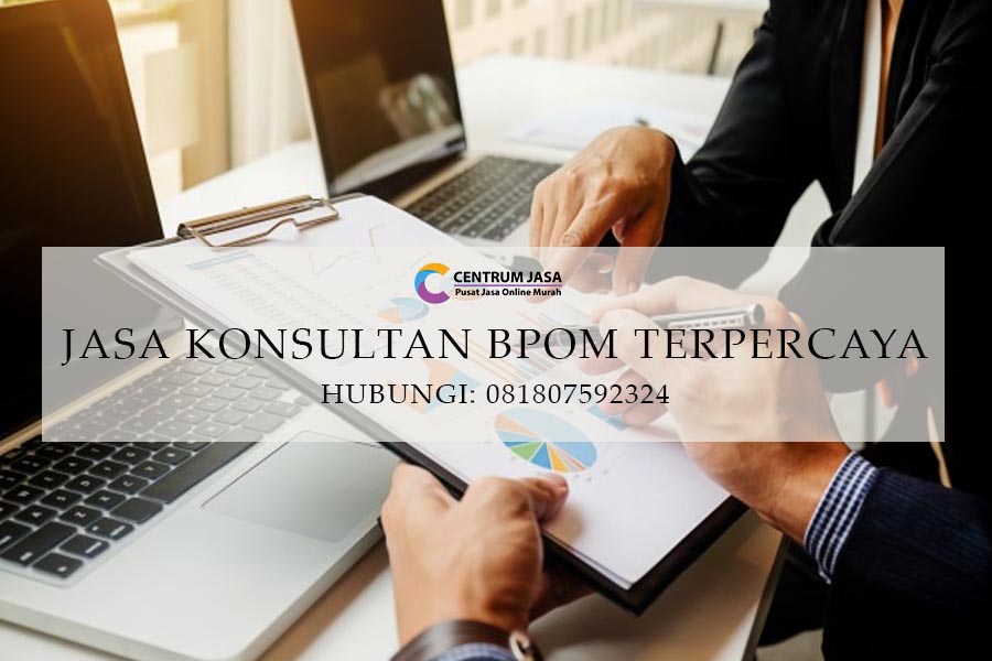 JASA KONSULTAN BPOM TERPERCAYA