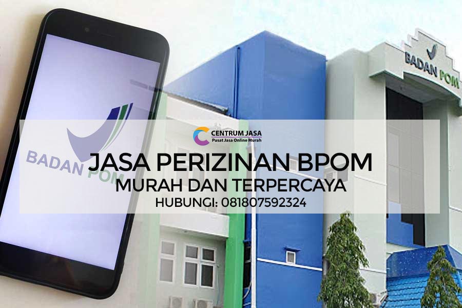 JASA PERIZINAN BPOM