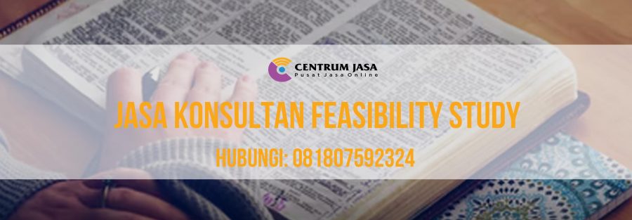 JASA KONSULTAN FEASIBILITY STUDY