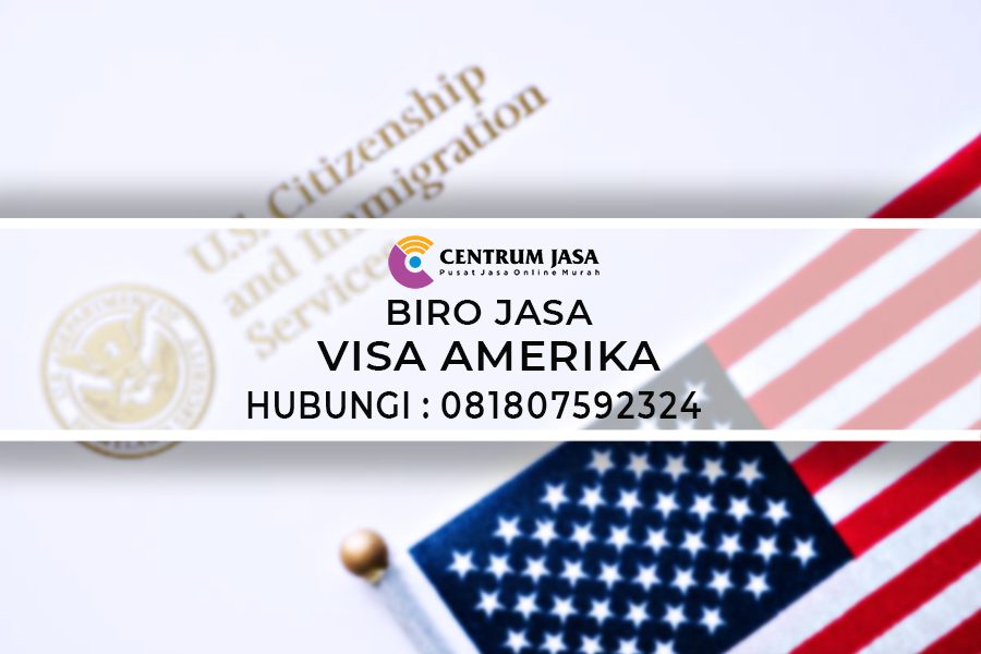 BIRO JASA VISA AMERIKA