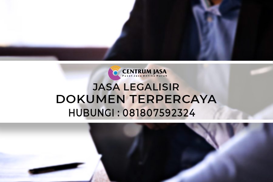 JASA LEGALISIR DOKUMEN TERPERCAYA