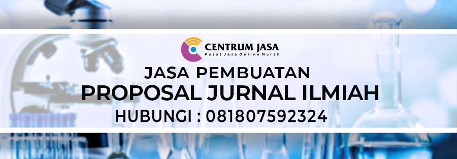 Jasa Pembuatan Proposal Jurnal Ilmiah