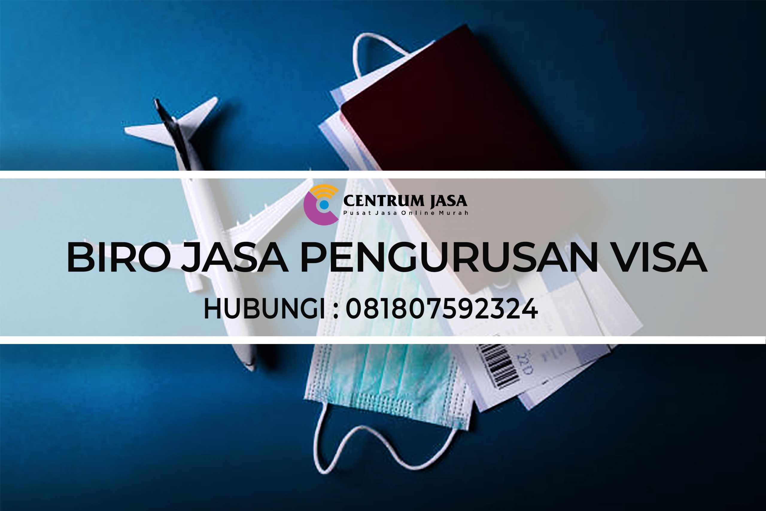 BIRO JASA PENGURUSAN VISA