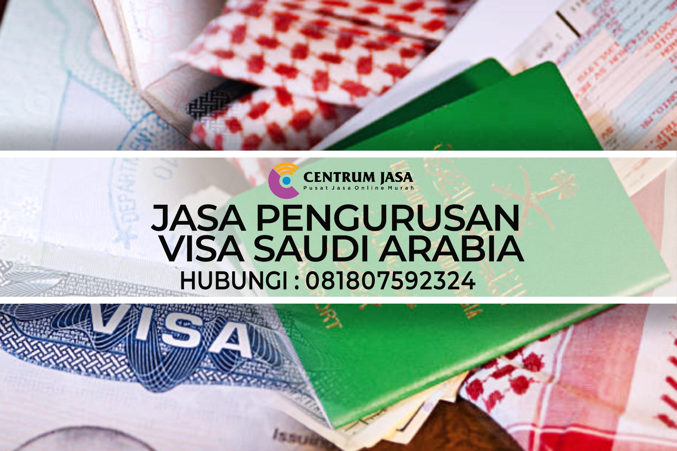 JASA PENGURUSAN VISA SAUDI ARABIA