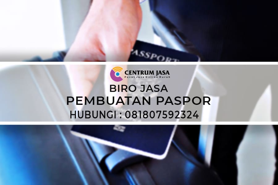 BIRO JASA PEMBUATAN PASPOR