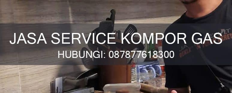 Service Kompor Gas Jakarta