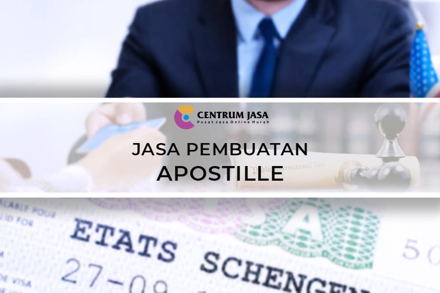 Jasa Pembuatan Apostille Cepat