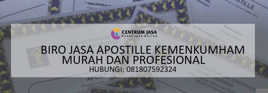 BIRO JASA APOSTILLE DI KEMENKUMHAM