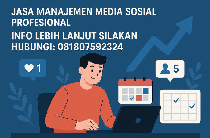 JASA MANAJEMEN MEDIA SOSIAL PROFESIONAL