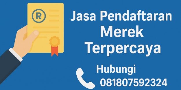 JASA PENDAFTARAN MEREK TERPERCAYA