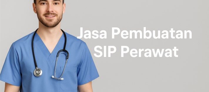 JASA PEMBUATAN SIP PERAWAT