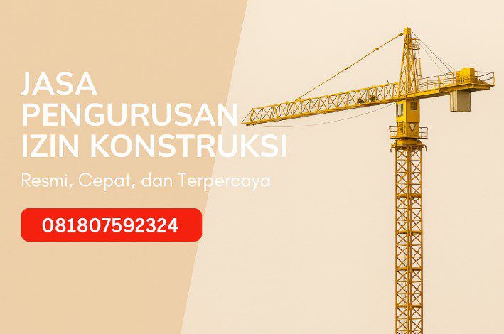 JASA PENGURUSAN IZIN KONSTRUKSI