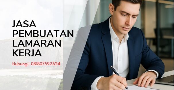 JASA PEMBUATAN SURAT LAMARAN KERJA