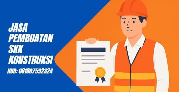 JASA PEMBUATAN SKK KONSTRUKSI