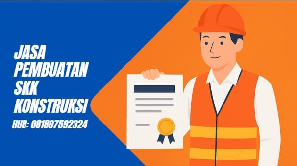 JASA PEMBUATAN SKK KONSTRUKSI
