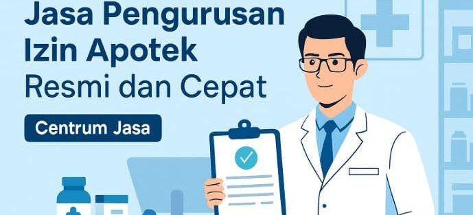 JASA PENGURUSAN IZIN APOTEK