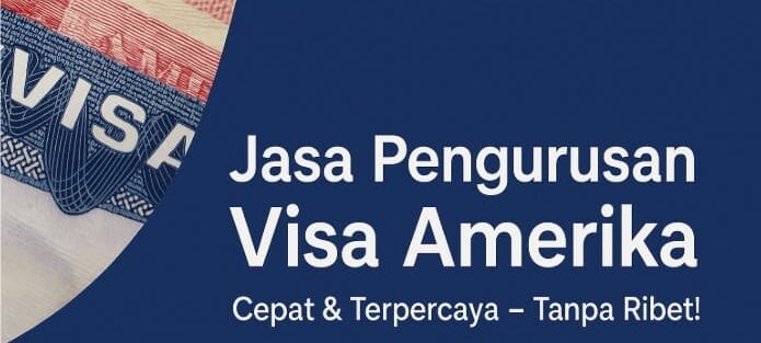 JASA PENGURUSAN VISA AMERIKA