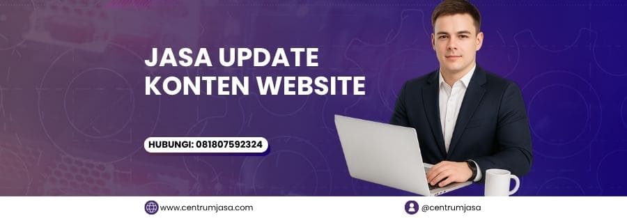 JASA UPDATE KONTEN WEBSITE PROFESIONAL