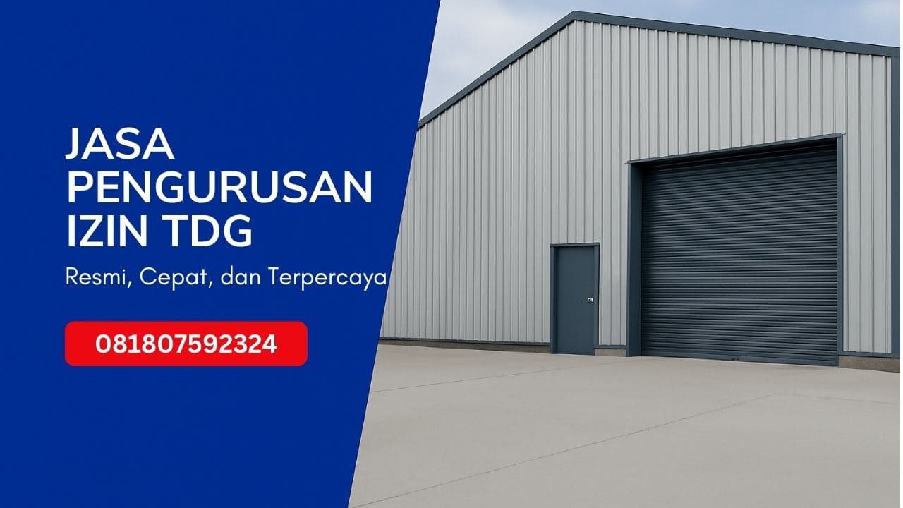 JASA PENGURUSAN IZIN TDG